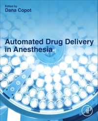 Automated Drug Delivery in Anesthesia