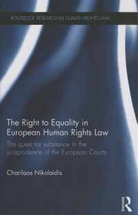 The Right to Equality in European Human Rights Law