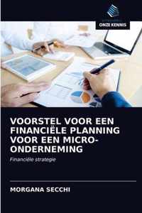 Voorstel Voor Een Financiele Planning Voor Een Micro-Onderneming