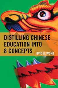 Distilling Chinese Education into 8 Concepts