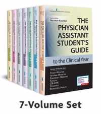 The Physician Assistant Student's Guide to the Clinical Year Seven-Volume Set