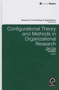 Configurational Theory and Methods in Organizational Research