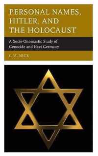 Personal Names, Hitler, and the Holocaust