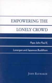 Empowering the Lonely Crowd