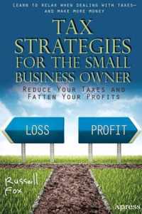 Tax Strategies for the Small Business Owner