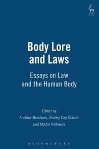 Body Lore and Laws