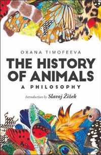 The History of Animals: A Philosophy