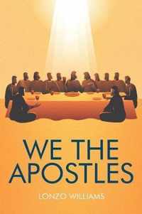 We the Apostles