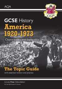 New Grade 9-1 GCSE History AQA Topic Guide - America, 1920-1973: Opportunity and Inequality