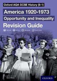 Oxford AQA GCSE History (9-1): America 1920-1973: Opportunity and Inequality Revision Guide