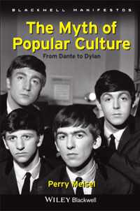 Myth Of Popular Culture