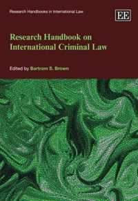 Research Handbook on International Criminal Law