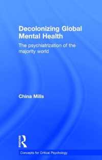 Decolonizing Global Mental Health