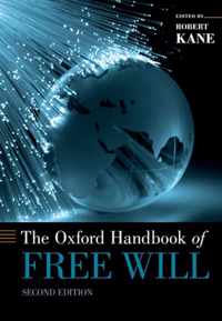 The Oxford Handbook of Free Will