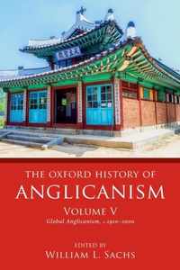 The Oxford History of Anglicanism, Volume V