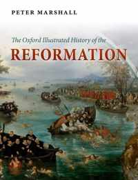 Oxford Illustrated History of the Reformation