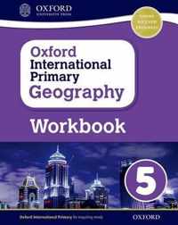 Oxford International Primary Geography: Workbook 5