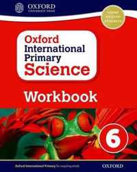 Oxford International Primary Science: Workbook 6