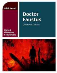 Oxford Literature Companions: Dr Faustus