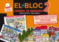 El Bloc 2. Espanol en imagenes Book + CD