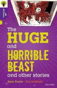 Oxford Reading Tree All Stars: Oxford Level 11 The Huge and Horrible Beast