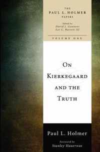 On Kierkegaard and the Truth