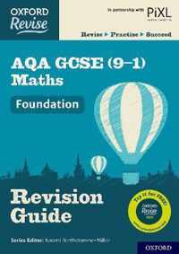 Oxford Revise: AQA GCSE (9-1) Maths Foundation Revision Guide