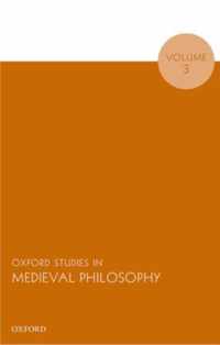 Oxford Studies in Medieval Philosophy