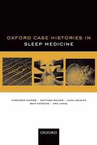 Oxford Case Histories in Sleep Medicine