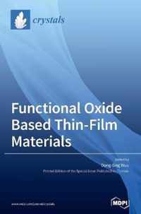 Functional Oxide Based Thin-Film Materials