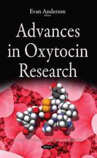 Advances in Oxytocin Research