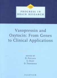 Vasopressin and Oxytocin: From Genes to Clinical Applications