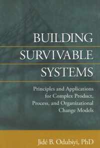 Building Survivable Systems