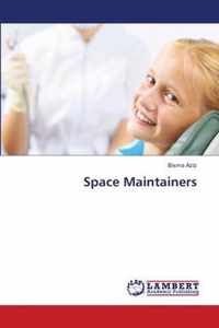 Space Maintainers