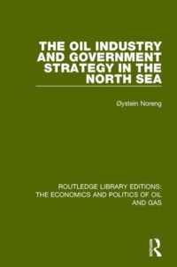 The Oil Industry and Government Strategy in the North Sea