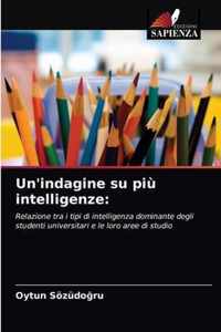 Un'indagine su piu intelligenze