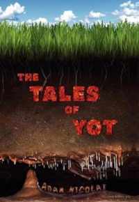 The Tales of Yot