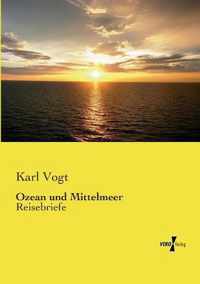 Ozean und Mittelmeer