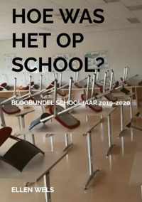 Hoe was het op school?