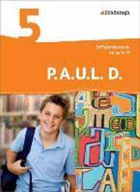 P.A.U.L. D. (Paul) 5. SchÃ¼lerbuch. Differenzierende Ausgabe. Realschulen und Gemeinschaftsschulen. Baden-WÃ¼rttemberg