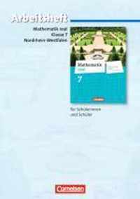 Mathematik real 7. Schuljahr. Arbeitsheft mit eingelegten Lösungen. Differenzierende Ausgabe Nordrhein-Westfalen