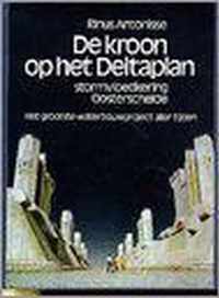 De kroon op het Deltaplan