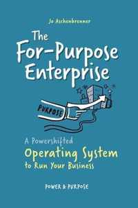 The For-Purpose Enterprise