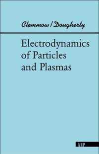 Electrodynamics of Particles and Plasmas