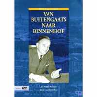 Van Buitengaats Naar Binnenhof