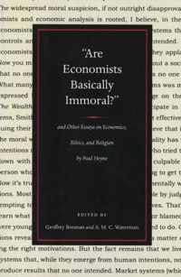 Are Economists Basically Immoral?