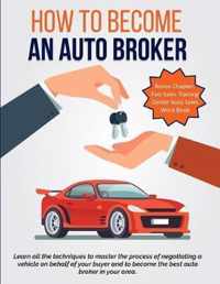 How To Become An Auto Broker