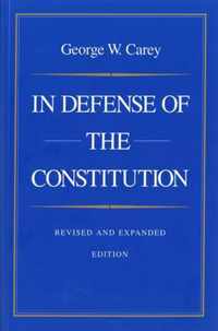 In Defense of the Constitution, 2nd Edition