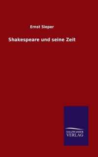 Shakespeare und seine Zeit