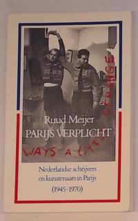 Nederlandse schrijvers en kunstenaars in Parijs 1945-1970